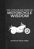 The Little Black Book of Motorcycle Wisdom (eBook, ePUB)