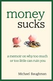 Money Sucks (eBook, ePUB)
