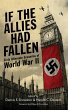 If the Allies Had Fallen (eBook, ePUB) - Bild 1