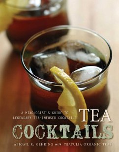 Tea Cocktails (eBook, ePUB) - Gehring, Abigail R.
