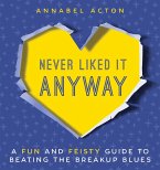 Never Liked It Anyway (eBook, ePUB)