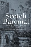 Scotch Baronial (eBook, ePUB)