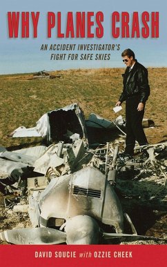 Why Planes Crash (eBook, ePUB) - Soucie, David; Cheek, Ozzie