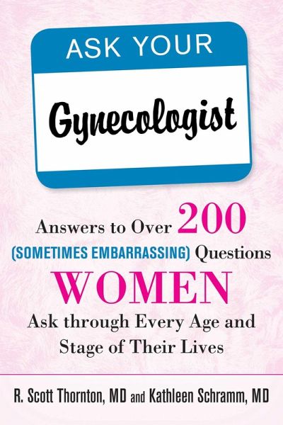 Ask Your Gynecologist (eBook, ePUB)