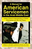 A Manual for American Servicemen in the Arab Middle East (eBook, ePUB)