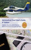 Aeronautical Chart Users Guide (eBook, ePUB)