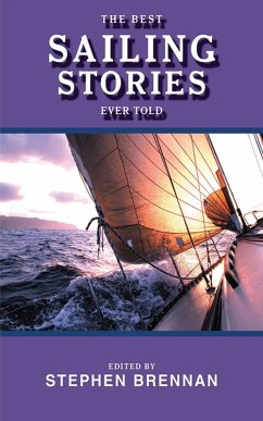 Cover The Best Sailing Stories Ever Told (eBook, ePUB)