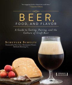 Beer, Food, and Flavor (eBook, ePUB) - Schultz, Schuyler