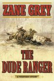 The Dude Ranger (eBook, ePUB)