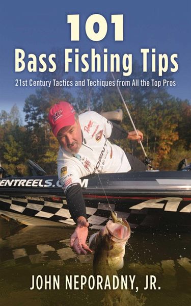 101 Bass Fishing Tips (eBook, ePUB) von John Neporadny - bücher.de