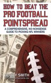 How to Beat the Pro Football Pointspread (eBook, ePUB)