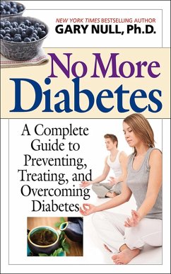 No More Diabetes (eBook, ePUB) - Null, Gary