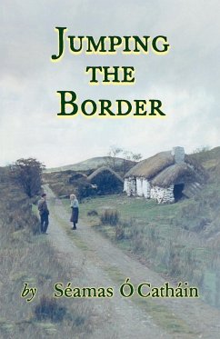 JUMPING THE BORDER - Ó Catháin, Séamas