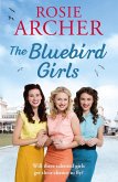The Bluebird Girls (eBook, ePUB)