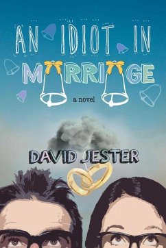 Cover An Idiot in Marriage (eBook, ePUB)