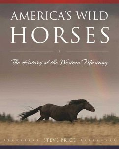 America's Wild Horses (eBook, ePUB) - Price, Steve