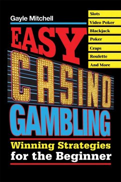 Easy Casino Gambling (eBook, ePUB) - Mitchell, Gayle