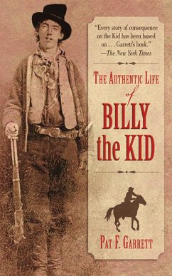 The Authentic Life of Billy the Kid (eBook, ePUB) Cover The Authentic Life of Billy the Kid (eBook, ePUB)