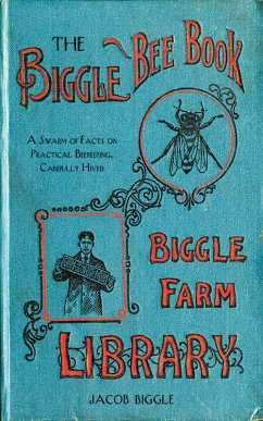 The Biggle Bee Book (eBook, ePUB) - Biggle, Jacob