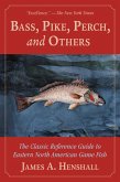 Bass, Pike, Perch and Others (eBook, ePUB)