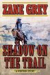 Shadow on the Trail (eBook, ePUB) - Bild 1