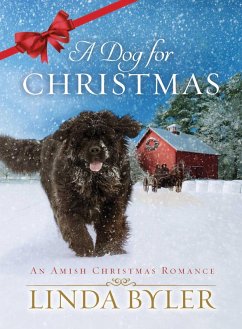 A Dog for Christmas (eBook, ePUB) - Linda, Byler