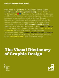The Visual Dictionary of Graphic Design (eBook, ePUB) - Ambrose, Gavin; Harris, Paul