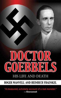 Doctor Goebbels (eBook, ePUB) - Manvell, Roger; Fraenkel, Heinrich