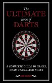 The Ultimate Book of Darts (eBook, ePUB)