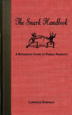 The Snark Handbook (eBook, ePUB) - Dorfman, Lawrence
