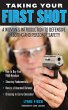Taking Your First Shot (eBook, ePUB) - Bild 1
