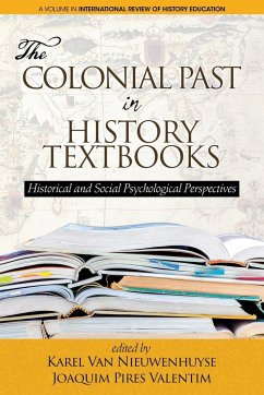 The Colonial Past in History Textbooks - Historical and Social Psychological Perspectives