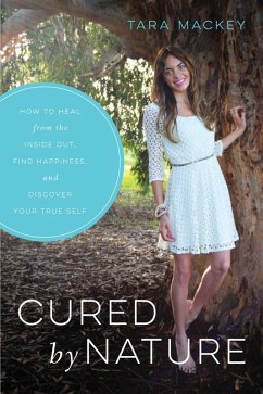 Cured by Nature (eBook, ePUB) - Mackey, Tara