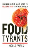 Food Tyrants (eBook, ePUB)