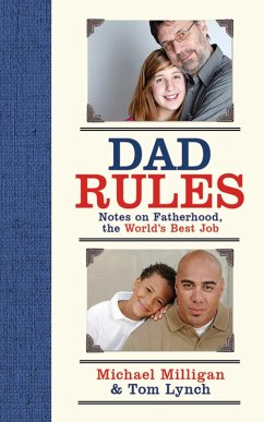 Dad Rules (eBook, ePUB) - Milligan, Michael; Lynch, Tom