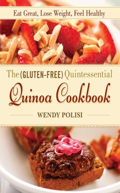 Cover The Gluten-Free Quintessential Quinoa Cookbook (eBook, ePUB)