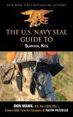 U.S. Navy SEAL Guide to Survival Kits (eBook, ePUB)