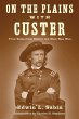 On the Plains with Custer (eBook, ePUB) - Bild 1