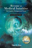 Become a Medical Intuitive - Second Edition (eBook, ePUB)
