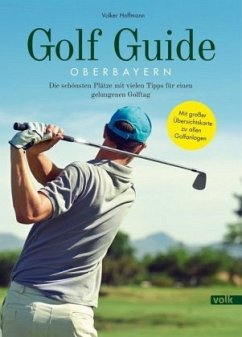 Golf Guide Oberbayern - Hoffmann, Volker