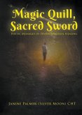 Magic Quill, Sacred Sword (eBook, ePUB)