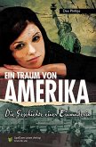 Ein Traum von Amerika