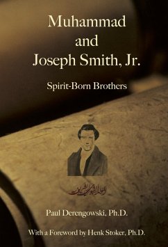 Muhammad and Joseph Smith, Jr. (eBook, ePUB) - Derengowski, Paul