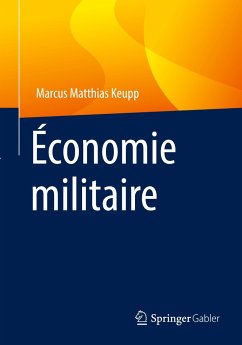 Economie militaire - Keupp, Marcus Matthias