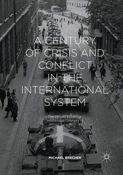 A Century of Crisis and Conflict in the International System - Brecher, Michael