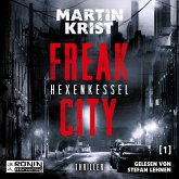 Freak City - Hexenkessel