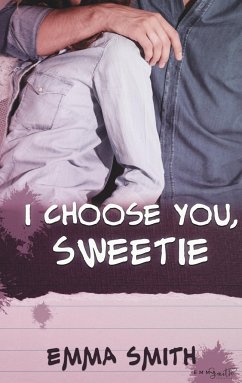 I choose you, Sweetie - Smith, Emma