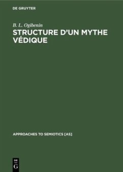 Structure d¿un Mythe Védique - Ogibenin, B. L.