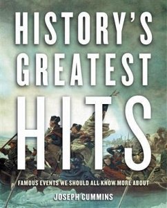 History's Greatest Hits (eBook, ePUB) - Cummins, Joseph