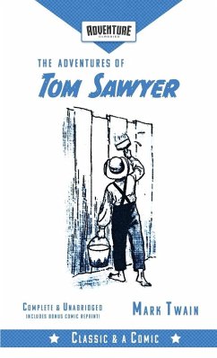 The Adventures of Tom Sawyer (Adventure Classics) (eBook, ePUB) - Twain, Mark